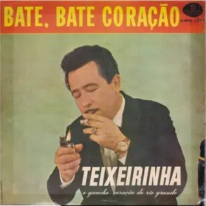 Pochette de Bate, Bate Coração de Teixeirinha