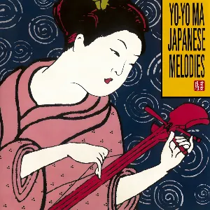 Pochette de Japanese Melodies de Yo‐Yo Ma