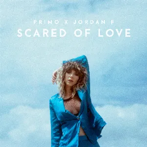 Pochette de Scared of Love de Jordan F - Primo the Alien