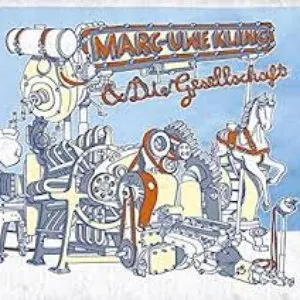 Pochette de Marc-Uwe Kling & Die Gesellschaft de Marc-Uwe Kling