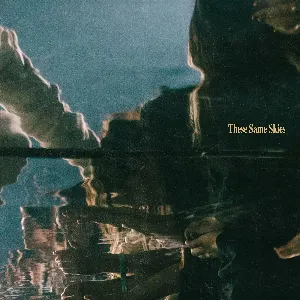 Pochette de These Same Skies de Hillsong Worship