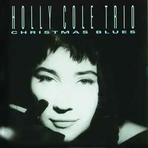 Pochette de Christmas Blues de Holly Cole Trio