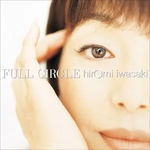 Pochette de FULL CIRCLE de Hiromi Iwasaki