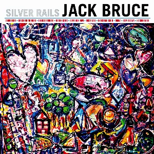 Pochette de Silver Rails de Jack Bruce