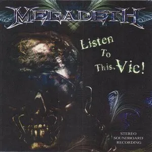Pochette de Listen to This, Vic! de Megadeth