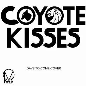 Pochette de Days to Come (Coyote Kisses cover) de Seven Lions