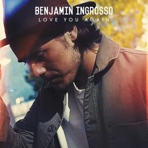 Pochette de Love You Again de Benjamin Ingrosso