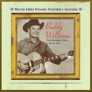 Pochette de The Happiest Days of My Life de Buddy Williams
