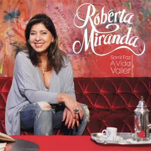 Pochette de Sorrir Faz a Vida Valer de Roberta Miranda