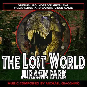 Pochette The Lost World: Jurassic Park: Original Soundtrack from the Playstation and Saturn Games