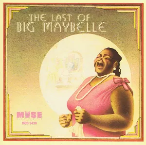 Pochette The Last of Big Maybelle