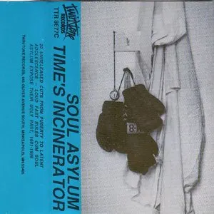 Pochette de Time’s Incinerator de Soul Asylum