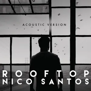 Pochette de Rooftop (Acoustic Version) de Nico Santos