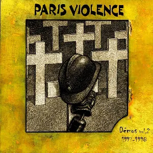 Pochette de Démos Vol.2 1997-1998 de Paris Violence