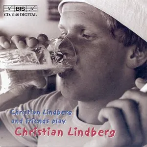 Pochette de Christian Lindberg and friends play Christian Lindberg de Christian Lindberg
