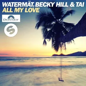 Pochette de All My Love de Becky Hill