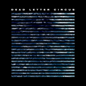 Pochette de Dead Letter Circus de Dead Letter Circus