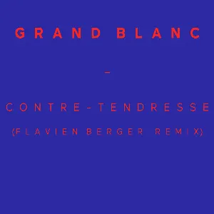 Pochette Contre‐tendresse (Flavien Berger Remix)