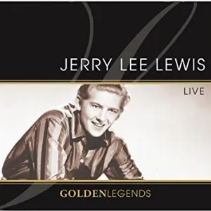 Pochette Golden Legends: Jerry Lee Lewis