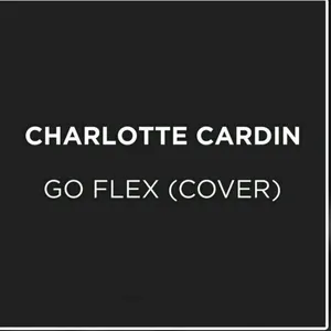 Pochette de Go Flex (Cover) de Charlotte Cardin