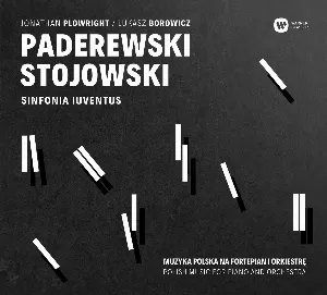 Pochette de Polish Music For Piano And Orchestra de Ignacy Jan Paderewski - Łukasz Borowicz - Jonathan Plowright