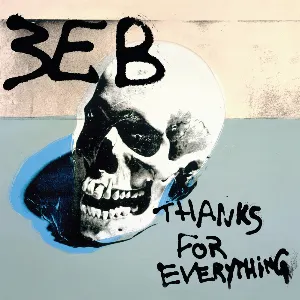 Pochette de Thanks for Everything de Third Eye Blind