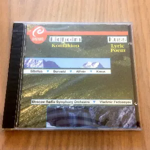 Pochette de Lidholm: Kontakion / Kuss: Lyric Poem de Franz Berwald - Joseph Martin Kraus - Jean Sibelius - Tchaikovsky Symphony Orchestra - Hugo Alfvén - Vladimir Fedoseyev
