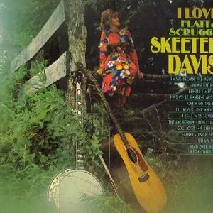 Pochette de I Love Flatt & Scruggs de Skeeter Davis