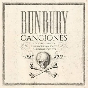 Pochette de Canciones 1987–2017 de Bunbury
