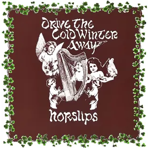 Pochette de Drive the Cold Winter Away de Horslips