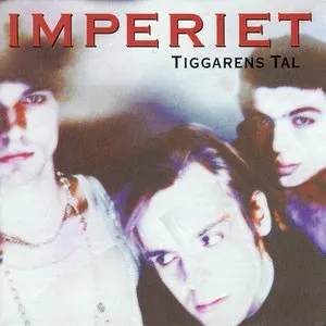 Pochette de Tiggarens tal de Imperiet