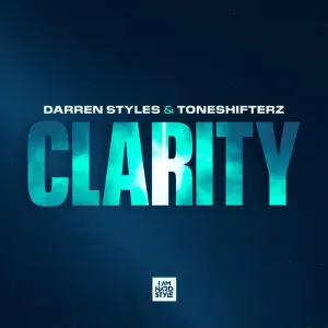 Pochette de Clarity de Darren Styles - Toneshifterz