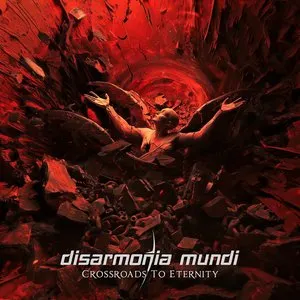 Pochette de Crossroads to Eternity de Disarmonia Mundi