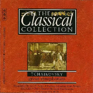 Pochette The Classical Collection 58: Tchaikovsky: Great Symphonies