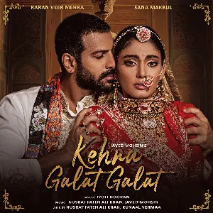 Pochette de Kehna Galat Galat de Nusrat Fateh Ali Khan