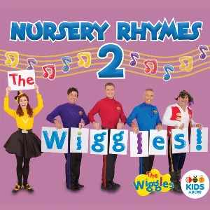 Pochette de The Wiggles Nursery Rhymes 2 de The Wiggles