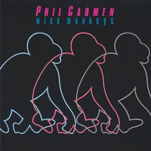 Pochette de Wise Monkeys de Phil Carmen