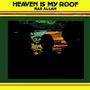 Pochette de Heaven Is My Roof de Prince Alla