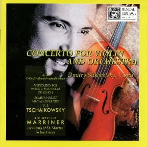 Pochette Concerto for Violin and Orchestra, Op. 35 in D Major / Meditation for Violin & Orchestra, Op. 42 No. 1 / Romeo & Juliet Fantasy Overture