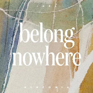 Pochette de Belong Nowhere de Jaël