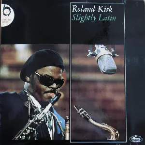 Pochette de Slightly Latin de Rahsaan Roland Kirk