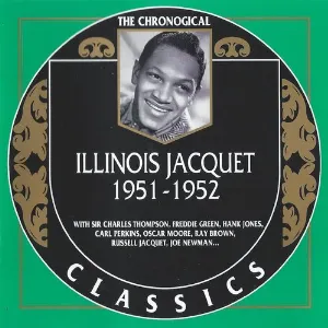 Pochette de The Chronological Classics: Illinois Jacquet 1951-1952 de Illinois Jacquet