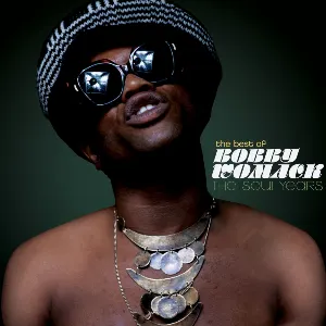 Pochette The Best of Bobby Womack: The Soul Years