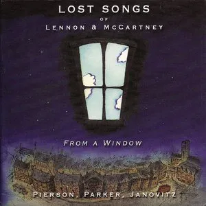 Pochette From a Window: Lost Songs of Lennon & McCartney
