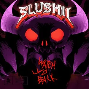 Pochette de Watch Yo Back de Slushii
