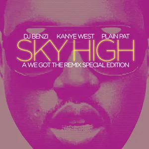 Pochette Sky High: Presented by DJ Benzi and Plain Pat
