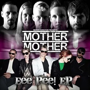 Pochette de Eee Pee! EP de Mother Mother