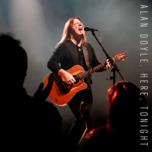 Pochette de Here, Tonight de Alan Doyle