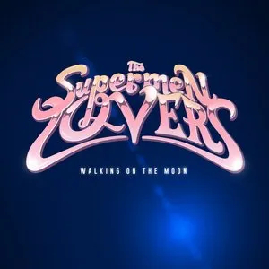 Pochette de Walking on the Moon de The Supermen Lovers