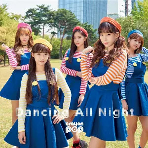 Pochette de Dancing All Night de Crayon Pop